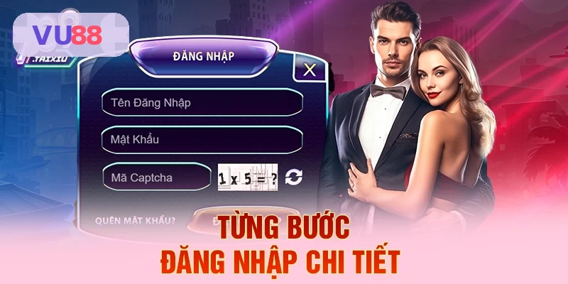 Hướng dẫn chi tiết từng bước đăng nhập VU88